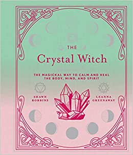Book Crystal Witch By Leanna Greenaway and Shawn Robbins