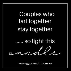 "Couple Who Fart Together " Candle