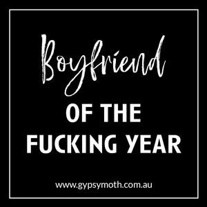 "Boyfriend of the F****** YEAR " Candle