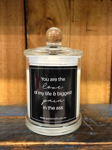 "Pain in the Ass" Candle