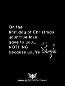 "Single at Christmas "  Candle