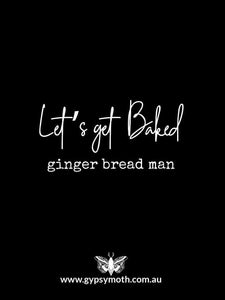 "Let's Get Baked, ginger bread man" Candle
