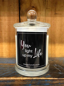 "You Light Up My Life" Candle