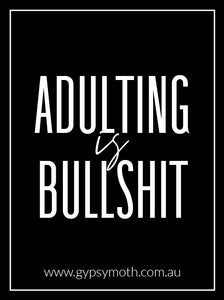 "Adulting is B*******" Candle