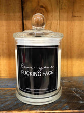 Load image into Gallery viewer, &quot;Love Your F****** face &quot; Candle