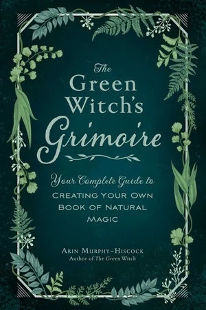 The Green Witch's Grimoire