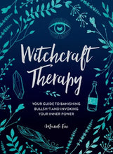 Load image into Gallery viewer, Witchcraft Therapy